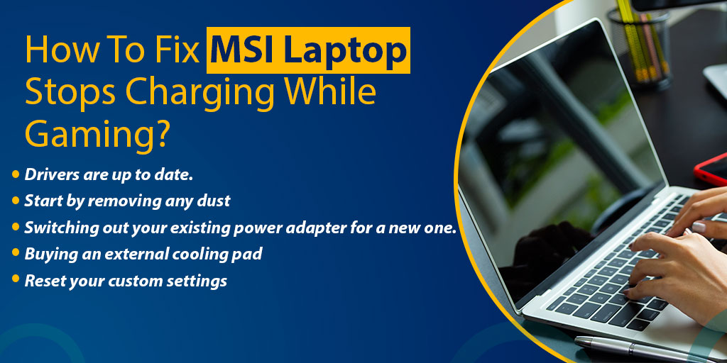 Fix MSI Laptop Stops Charging While Gaming