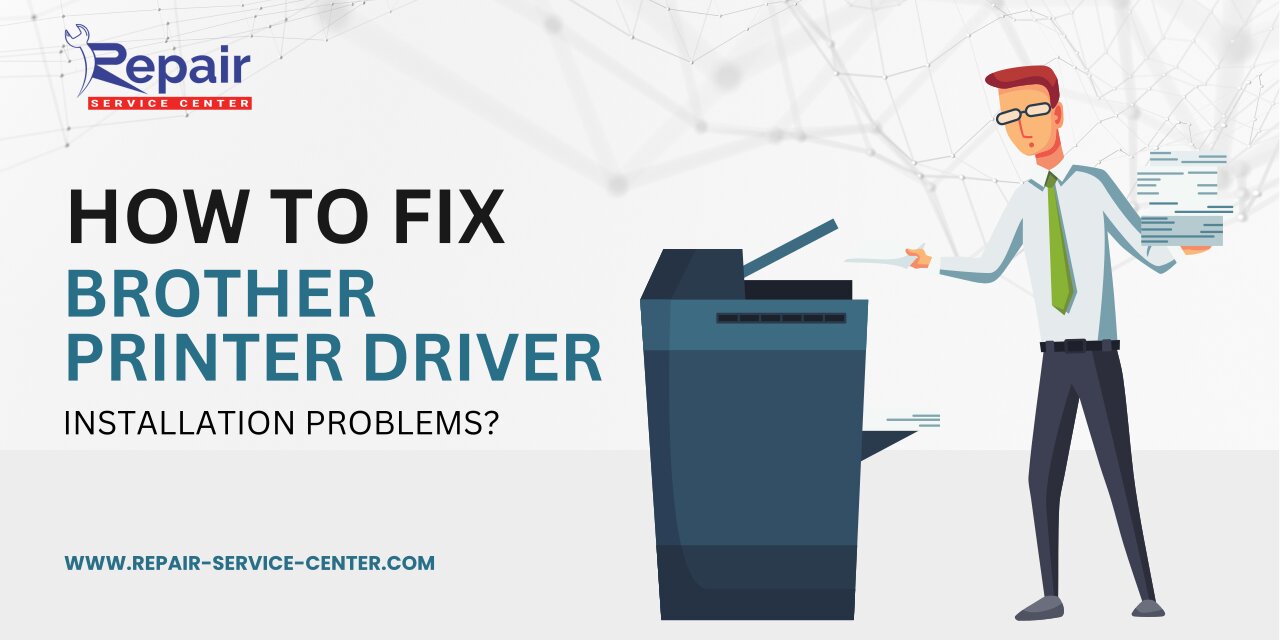 Fix Brother Printer Driver Installation Problems