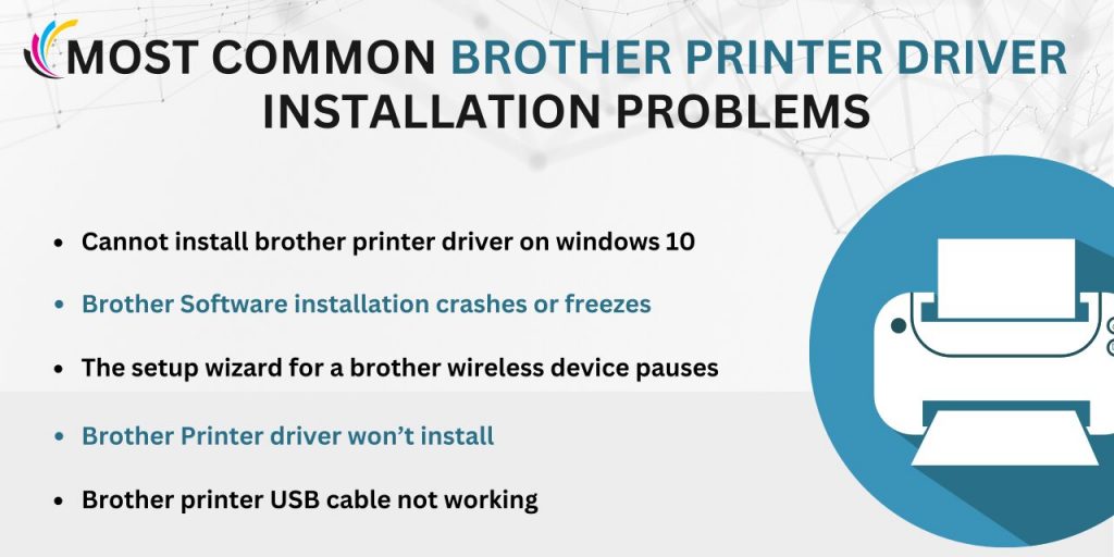  Most Common Brother Printer Driver Installation Problems