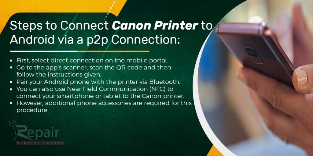 Steps to Connect Canon Printer to Android via a p2p Connection